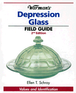 Warman's Depression Glass Field Guide