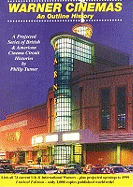 Warner Cinemas: An Outline History