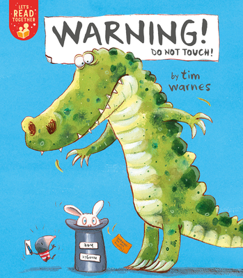 Warning! Do Not Touch! - 