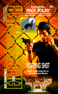 Warning Shot - Pendleton, Don