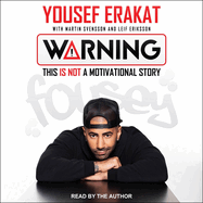 Warning: This Is Not a Motivational Story