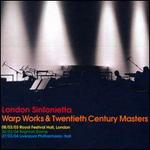 Warp Works & Twentieth Century Masters