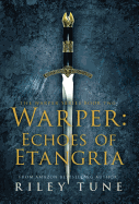 Warper: Echoes of Etangria
