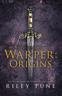 Warper: Origins - Tune, Riley