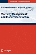 Warranty Management and Product Manufacture