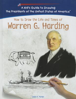 Warren G. Harding - Parker, Lewis K