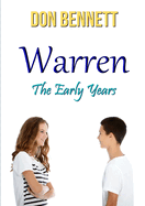 Warren: the Early Years