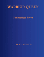 Warrior Queen: The Boudicca Revolt