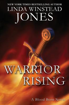 Warrior Rising - Jones, Linda Winstead