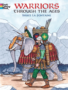 Warriors Through the Ages Coloring Book