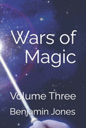 Wars of Magic The RETURN: Volume Three