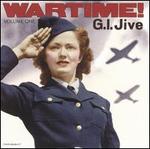 Wartime, Vol. 1: G.I. Jive