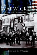 Warwick: A City at the Crossroads