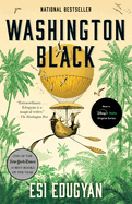 Washington Black (Man Booker Prize Finalist)
