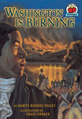 Washington Is Burning - Figley, Marty Rhodes