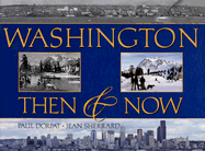 Washington Then & Now