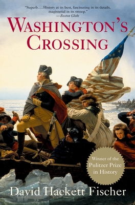Washington's Crossing - Fischer, David Hackett