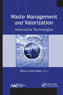 Waste Management and Valorization: Alternative Technologies