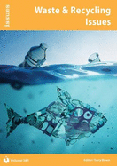 Waste & Recycling Issues: Issues: PSHE & RSE Resources For Key Stage 3 & 4
