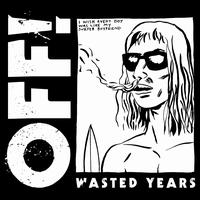Wasted Years - OFF!