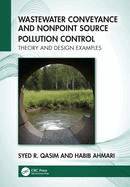 Wastewater Conveyance and Nonpoint Source Pollution Control: Theory and Design Examples