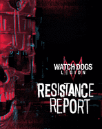 Watch Dogs Legion: Resistance Report