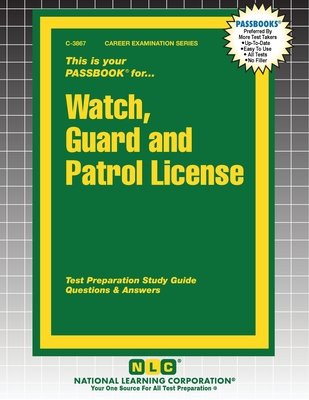 Watch, Guard and Patrol License - Passbooks (Compiled by)