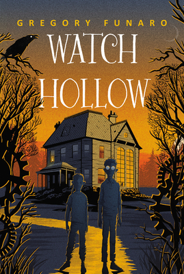 Watch Hollow - Funaro, Gregory