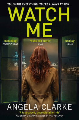 Watch Me - Clarke, Angela