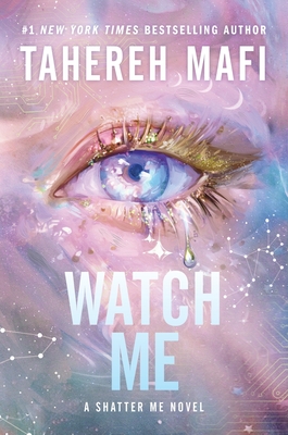 Watch Me - Mafi, Tahereh
