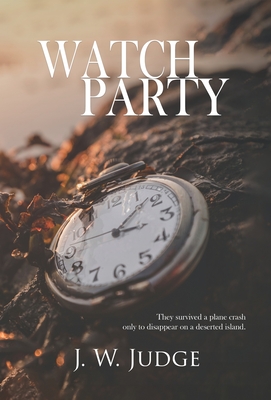 Watch Party - Judge, J W