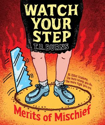 Watch Your Step, 3 - Burns, T R