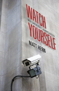 Watch Yourself: Why Safer Isn T Always Better