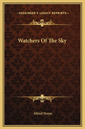 Watchers of the Sky
