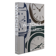 Watches: A Guide by Hodinkee: A Guide by Hondikee