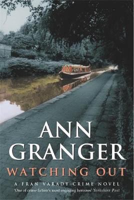 Watching Out - Granger, Ann