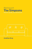 Watching with the Simpsons: Television, Parody, and Intertextuality