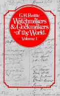 Watchmakers and Clockmakers of the World