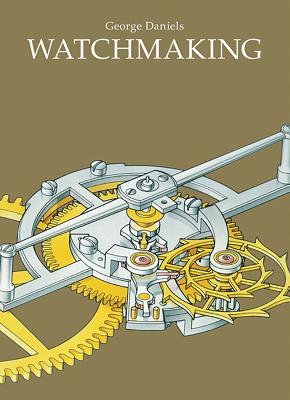 Watchmaking - Daniels, George