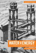 Water and Energy: Threats and Opportunities