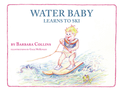 Water Baby Learns to Ski