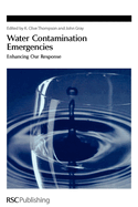 Water Contamination Emergencies: Enhancing Our Response