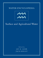 Water Encyclopedia, Surface and Agricultural Water