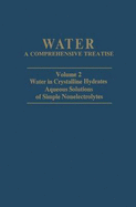 Water in Crystalline Hydrates Aqueous Solutions of Simple Nonelectrolytes