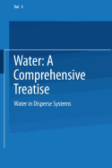 Water in Disperse Systems - Franks, Felix