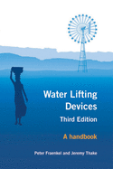 Water Lifting Devices: A Handbook