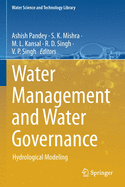 Water Management and Water Governance: Hydrological Modeling
