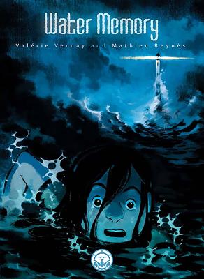 Water Memory - Reynes, Mathieu, and Vernay, Valerie