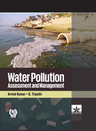 Water Pollution: Assessment and Management