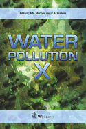 Water Pollution X - Brebbia, C A (Editor), and Marinov, A M (Editor)